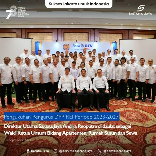 Pengukuhan Pengurus DPP REI Periode 2023-2027, Direktur Utama Sarana Jaya Andira Reoputra di daulat sebagai Wakil Ketua Umum Bidang Apartemen, Rumah Susun dan Sewa