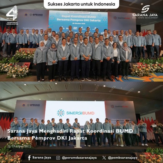 Sarana Jaya Menghadiri Rapat Koordinasi BUMD Bersama Pemprov DKI Jakarta